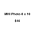 MHI Photo 8 x 10