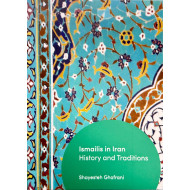 Ismailis in Iran - History and Tradition