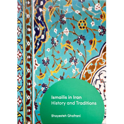 Ismailis in Iran - History and Tradition