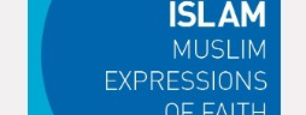 Living Islam Muslim Expressions of Faith