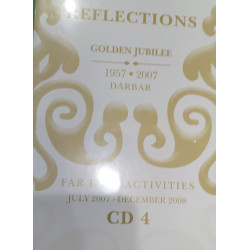 [CD] Reflections - Golden Jubilee - 1957-2007-Darbar-Far East Activities-July-2007-December-2008-CD-4