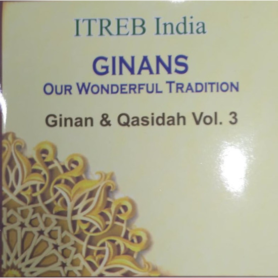 [CD] Ginans Our Wonderful Tradition Ginan & Qasida Vol.3