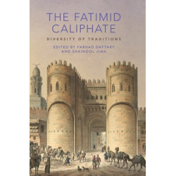 [HB] The Fatimid Caliphate: Diversity of Traditions