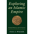 Exploring an Islamic Empire: Fatimid History and Its Sources
