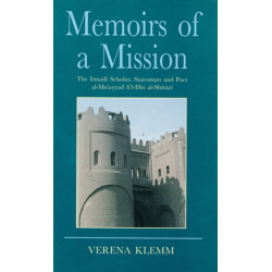 [HB] Memoirs of a Mission: The Ismaili Scholar, Statesman and Poet al-Muʾayyad fi’l-Dīn al-Shīrāzī