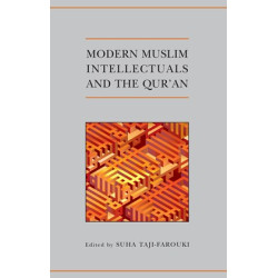 Modern Muslim Intellectuals and the Qur’an