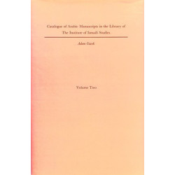 Catalogue of Arabic Manuscripts in the Library of the Institute of Ismaili Studies, Vol. 2